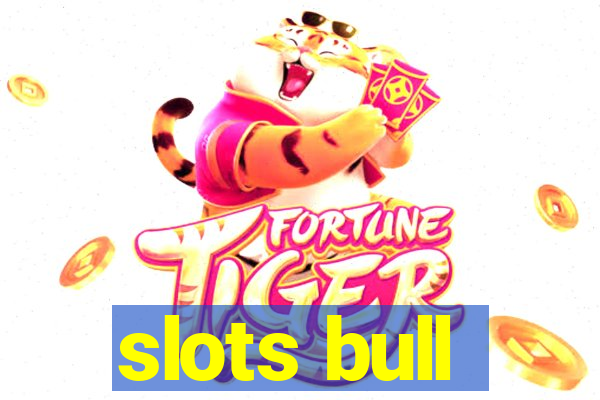 slots bull